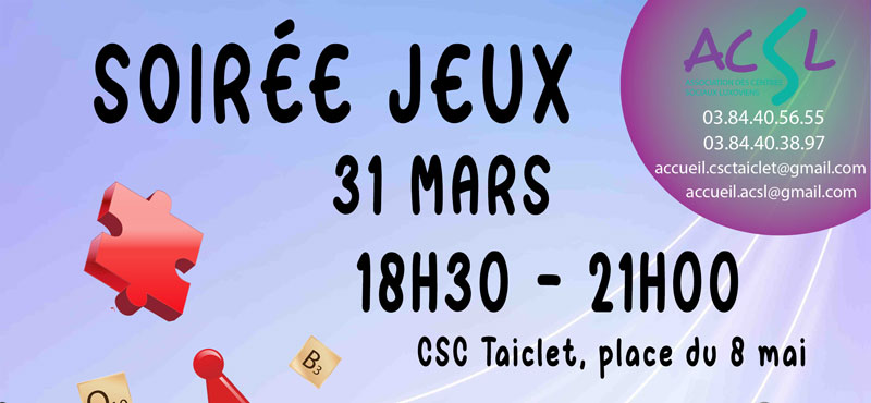 Soirée Jeux - Vendredi 31 mars - à partir de 18h30 - Centres Sociaux ...